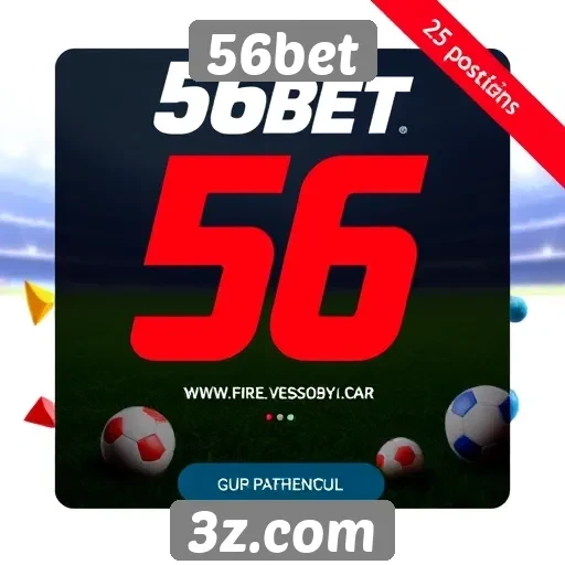 Promoções e bônus atraentes do site de apostas 56bet