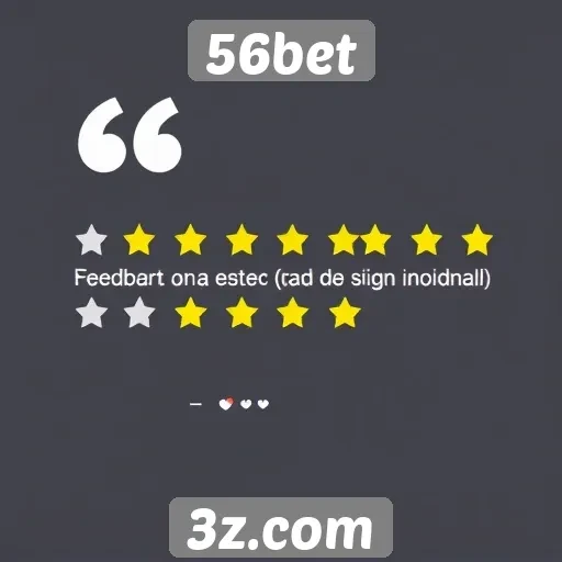 Feedback de usuários sobre atendimento ao cliente no 56bet